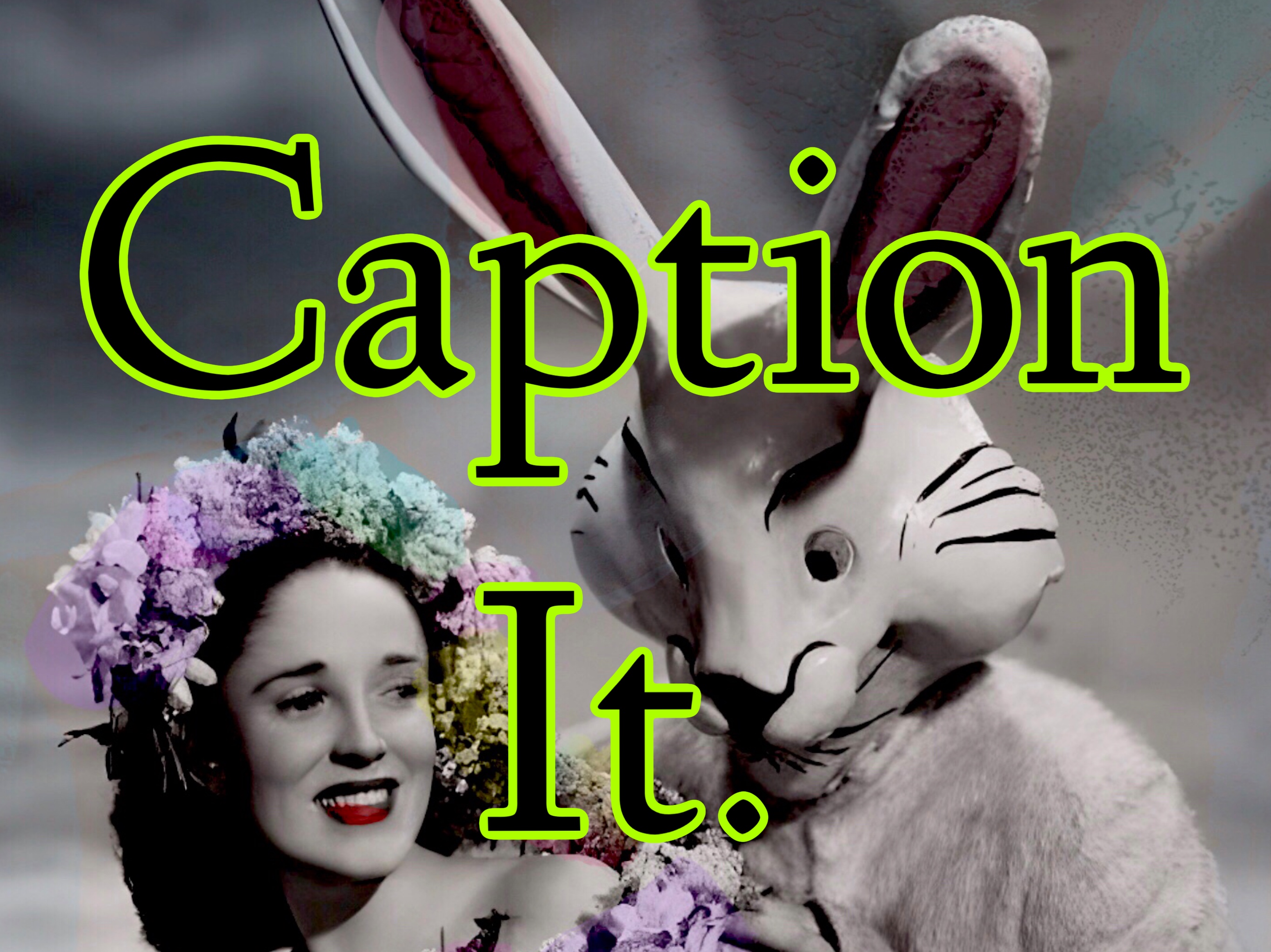 Caption It: Easter Pin-Up Edition